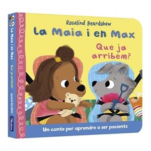 LA MAIA I EN MAX - QUE JA ARRIBEM? | 9788448870331 | BEARDSHAW, ROSALIND | Llibreria Online de Tremp