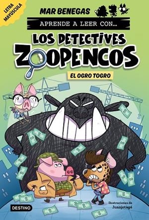 APRENDE A LEER CON... LOS DETECTIVES ZOOPENCOS 7. EL OGRO TOGRO | 9788408304036 | BENEGAS, MAR | Llibreria Online de Tremp