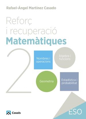 REFORÇ I RECUPERACIÓ. MATEMÀTIQUES 2 | 9788421882993 | MARTÍNEZ CASADO, RAFAEL-ÁNGEL | Llibreria Online de Tremp