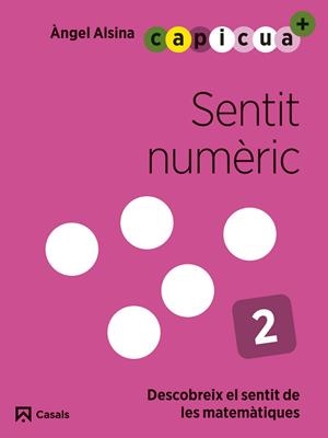 SENTIT NUMÈRIC 2. CAPICUA 4 ANYS | 9788421879900 | ALSINA PASTELLS, ÀNGEL | Llibreria Online de Tremp