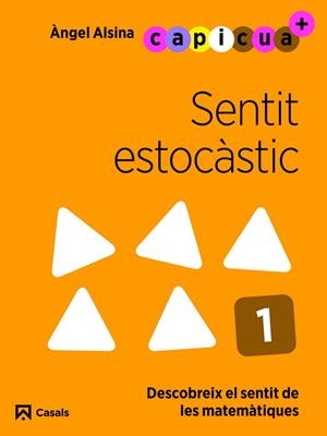 SENTIT ESTOCÀSTIC 1. CAPICUA 3 ANYS | 9788421879887 | ALSINA PASTELLS, ÀNGEL | Llibreria Online de Tremp