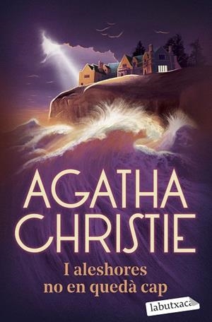 I ALESHORES NO EN QUEDÀ CAP | 9788419971906 | CHRISTIE, AGATHA | Llibreria Online de Tremp