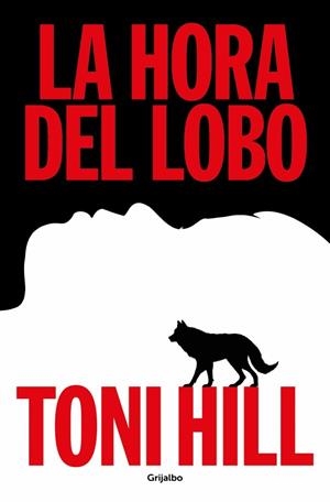 LA HORA DEL LOBO (TRILOGÍA DEL VERDUGO 2) | 9788425367892 | HILL, TONI | Llibreria Online de Tremp