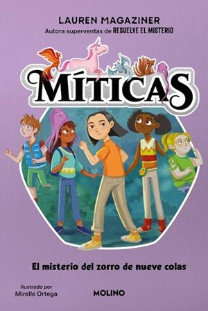 MÍTICAS 3 - EL MISTERIO DEL ZORRO DE NUEVE COLAS | 9788427250802 | MAGAZINER, LAUREN | Llibreria Online de Tremp