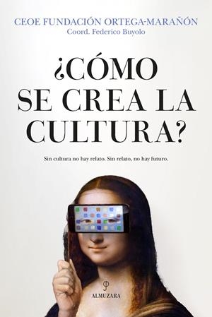 ¿CÓMO SE CREA LA CULTURA? | 9788410528772 | VARIOS AUTORES | Llibreria Online de Tremp