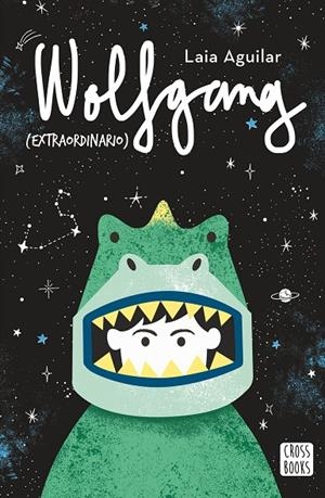 WOLFGANG (EXTRAORDINARIO) | 9788408202226 | AGUILAR, LAIA | Llibreria Online de Tremp