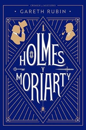 HOLMES Y MORIARTY | 9788410206830 | RUBIN, GARETH | Llibreria Online de Tremp