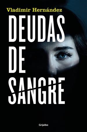 DEUDAS DE SANGRE | 9788425367342 | HERNÁNDEZ, VLADIMIR | Llibreria Online de Tremp