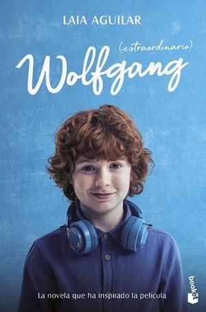 WOLFGANG (EXTRAORDINARIO) ED. PELÍCULA | 9788408298960 | AGUILAR, LAIA | Llibreria Online de Tremp
