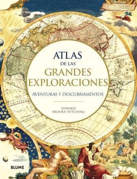 ATLAS DE LAS GRANDES EXPLORACIONES | 9788417757588 | BROOKE HITCHING, EDWARD | Llibreria Online de Tremp