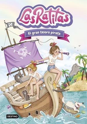 LAS RATITAS 14. EL GRAN TESORO PIRATA | 9788408306122 | LAS RATITAS | Llibreria Online de Tremp