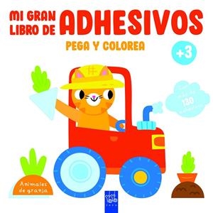 MI GRAN LIBRO DE ADHESIVOS PEGA Y COLOREA. ANIMALES DE GRANJA | 9788408234630 | YOYO