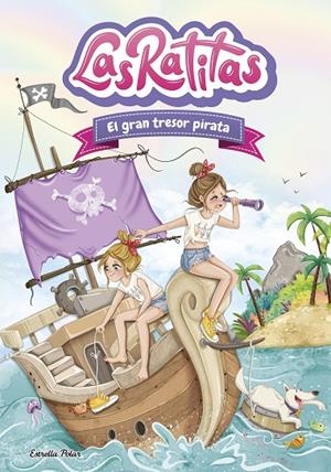 LAS RATITAS 14. EL GRAN TRESOR PIRATA | 9791387782047 | LAS RATITAS | Llibreria Online de Tremp