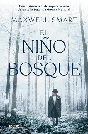EL NIÑO DEL BOSQUE | 9788403525481 | SMART, MAXWELL | Llibreria Online de Tremp