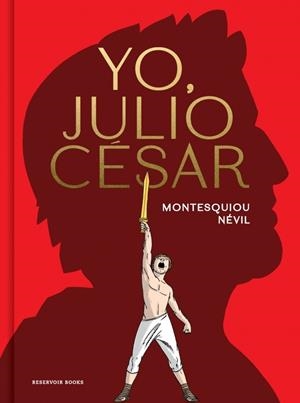 YO, JULIO CÉSAR | 9788419940841 | DE MONTESQUIOU, ALFRED | Llibreria Online de Tremp