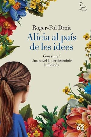 ALÍCIA AL PAÍS DE LES IDEES | 9788429782844 | DROIT, ROGER-POL | Llibreria Online de Tremp