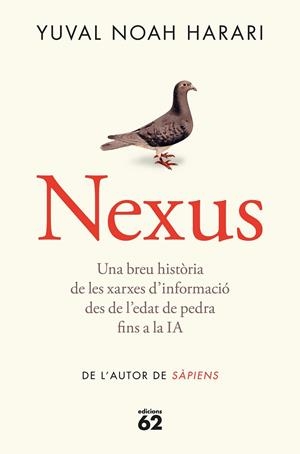 NEXUS (RÚSTICA) | 9788429782769 | NOAH HARARI, YUVAL | Llibreria Online de Tremp