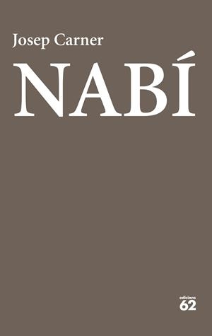 NABÍ | 9788429783032 | CARNER, JOSEP