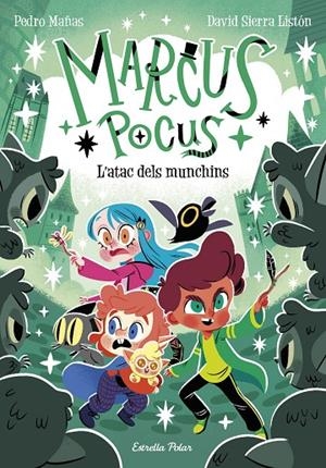 MARCUS POCUS 7. L'ATAC DELS MUNCHINS | 9791387782290 | MAÑAS, PEDRO/SIERRA LISTÓN, DAVID | Llibreria Online de Tremp