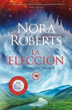 LA ELECCIÓN (EL LEGADO DEL DRAGÓN 3) | 9788466373357 | ROBERTS, NORA | Llibreria Online de Tremp