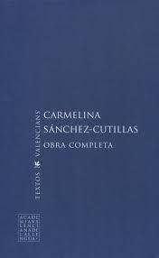 CARMELINA SÁNCHEZ-CUTILLAS: OBRA COMPLETA | 9788448266165 | SÁNCHEZ-CUTILLAS, CARMELINA