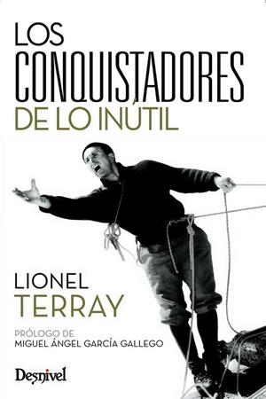 CONQUISTADORES DE LO INÚTIL | 9788498291445 | TERRAY, LIONEL