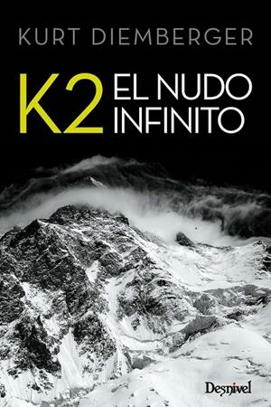 K2 EL NUDO INFINITO | 9788498292596 | DIEMBERGER, KURT | Llibreria Online de Tremp