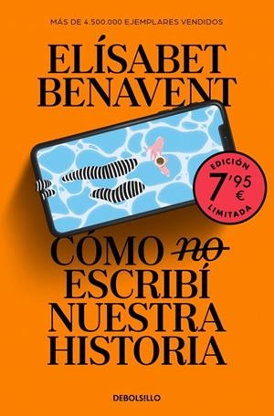 CÓMO (NO) ESCRIBÍ NUESTRA HISTORIA (EDICIÓN LIMITADA) | 9788466380249 | BENAVENT, ELÍSABET | Llibreria Online de Tremp