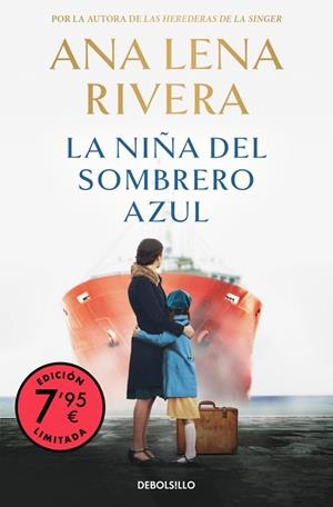 LA NIÑA DEL SOMBRERO AZUL (EDICIÓN LIMITADA) | 9788466377256 | RIVERA, ANA LENA | Llibreria Online de Tremp