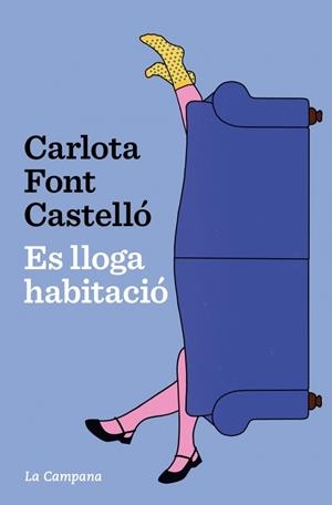 ES LLOGA HABITACIÓ | 9788419836762 | FONT CASTELLÓ, CARLOTA | Llibreria Online de Tremp