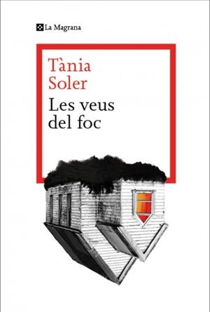 LES VEUS DEL FOC | 9788410009523 | SOLER, TÀNIA | Llibreria Online de Tremp