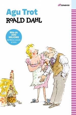 AGU TROT (EDICIÓ EN CATALÀ) | 9788410489332 | DAHL, ROALD | Llibreria Online de Tremp