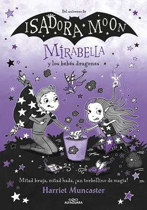 MIRABELLA 12 - MIRABELLA Y LOS BEBÉS DRAGONES | 9788410489288 | MUNCASTER, HARRIET | Llibreria Online de Tremp