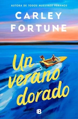 UN VERANO DORADO | 9788466682312 | FORTUNE, CARLEY | Llibreria Online de Tremp