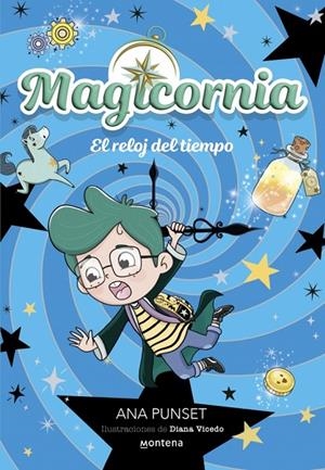 MAGICORNIA 3 - EL RELOJ DEL TIEMPO | 9788410395121 | PUNSET, ANA | Llibreria Online de Tremp