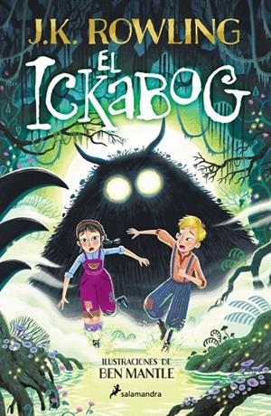 EL ICKABOG (EDICIÓN CON ILUSTRACIONES DE BEN MANTLE) | 9788419868633 | ROWLING, J.K. | Llibreria Online de Tremp