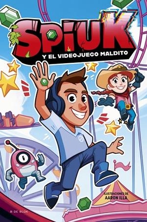 SPIUK Y EL VIDEOJUEGO MALDITO | 9788417921101 | SPIUK | Llibreria Online de Tremp
