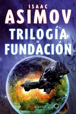 TRILOGÍA DE FUNDACIÓN | 9788498890648 | ASIMOV, ISAAC | Llibreria Online de Tremp