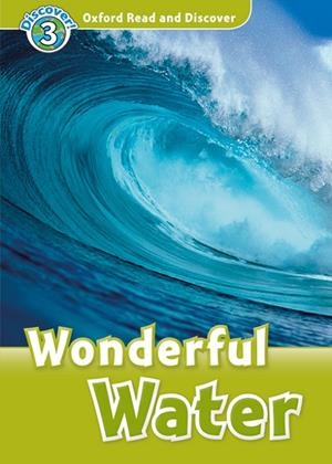 OXFORD READ AND DISCOVER 3. WONDERFUL WATER MP3 PACK | 9780194021890 | PALIN, CHERYL