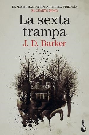 LA SEXTA TRAMPA | 9788423359745 | BARKER, J.D. | Llibreria Online de Tremp