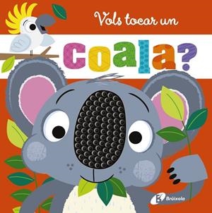 VOLS TOCAR UN COALA? | 9788413494333 | GREENING, ROSIE | Llibreria Online de Tremp