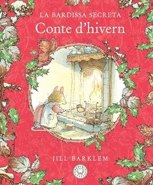 LA BARDISSA SECRETA. CONTE D'HIVERN | 9788410323469 | BARKLEM, JILL | Llibreria Online de Tremp