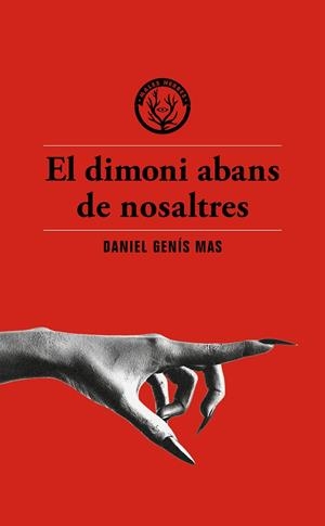 EL DIMONI ABANS DE NOSALTRES | 9791399014617 | GENÍS MAS, DANIEL | Llibreria Online de Tremp