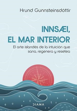 INNSAEI, EL MAR INTERIOR | 9788411192729 | GUNNSTEINSDÓTTIR, HRUND | Llibreria Online de Tremp