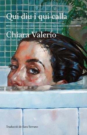QUI DIU I QUI CALLA | 9788417353674 | CHIARA VALERIO | Llibreria Online de Tremp