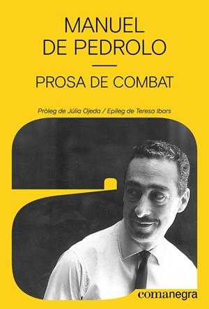 PROSA DE COMBAT | 9788410161795 | DE PEDROLO, MANUEL | Llibreria Online de Tremp