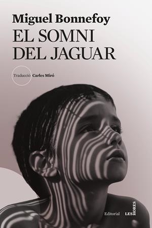 EL SOMNI DEL JAGUAR | 9788412901696 | BONNEFOY, MIGUEL