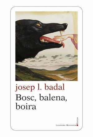 BOSC, BALENA, BOIRA | 9788410377455 | BADAL, JOSEP L.