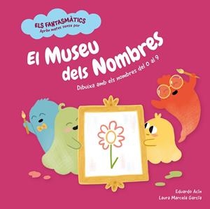 EL MUSEU DELS NOMBRES | 9788413611877 | ACÍN, EDUARDO | Llibreria Online de Tremp