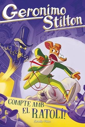 COMPTE AMB EL RATOLÍ! | 9791387782221 | STILTON, GERONIMO | Llibreria Online de Tremp